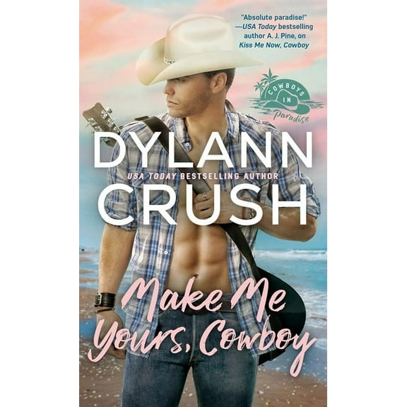Make Me Yours, Cowboy (Paperback)
