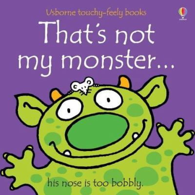 Pre-Owned That's Not My Monster...(Usborne Touchy-Feely Books) (Unknown) 0746062613 9780746062616