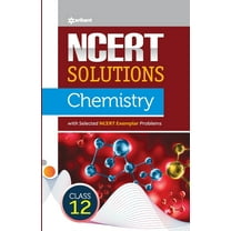 NCERT Solutions Chemistry Class 12th, (Paperback)