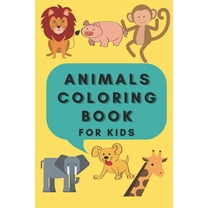 Animals Coloring Book: Coloring Book For Kids Aged 3-8, 42 animals (Paperback)