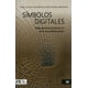 thumbnail image 1 of SIMBOLOS DIGITALES SIGLO XXI EDITORES TIC EN la COMUNIDAD escolar, 1 of 1