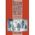 thumbnail image 1 of Pre-Owned Religion Against the Self: An Ethnography of Tamil Rituals (Paperback) 0195113659 9780195113655, 1 of 1