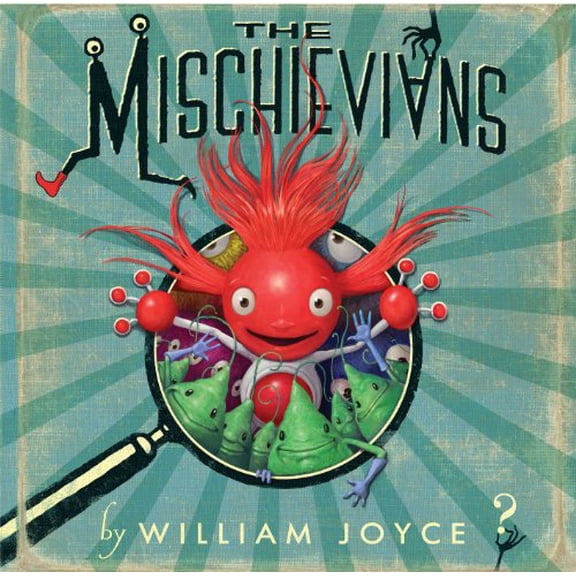Pre-Owned The Mischievians (Hardcover) 1442473479 9781442473478