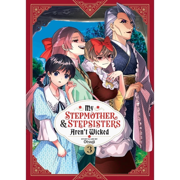 Pre-Owned My Stepmother & Stepsisters Aren't Wicked: My Stepmother and Stepsisters Aren't Wicked Vol. 3 (Series #3) (Paperback)