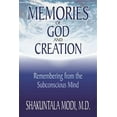 thumbnail image 1 of Pre-Owned Memories of God and Creation: Remembering from the Subconscious Mind (Paperback) 1571741968 9781571741967, 1 of 1
