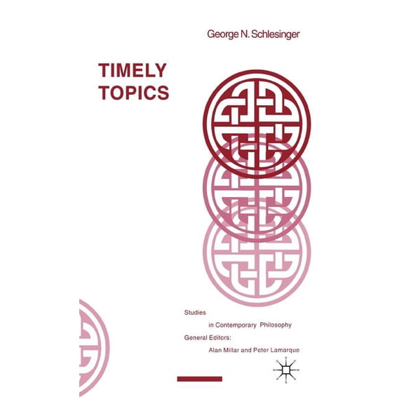 Studies in Contemporary Philosophy Timely Topics, (Hardcover)