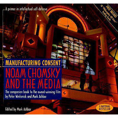 Pre-Owned Manufacturing Consent: Noam Chomsky and the Media: The Companion Book to the Award-Winning Film Paperback