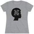 thumbnail image 3 of Black History for Me T-Shirt | Juneteenth | #IAMBlackHistory, 3 of 6