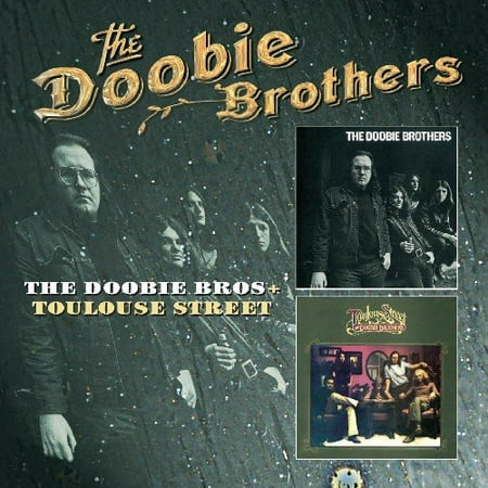 Doobie Bros / Toulouse Street (Bonus Tracks)