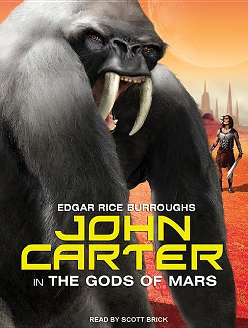 Barsoom: John Carter In The Gods Of Mars (Audiobook) - Walmart.com ...