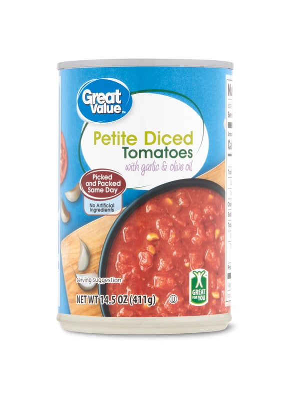 Great Value Petite Diced Tomatoes With Garlic & Olive Oil, 14.5 Oz