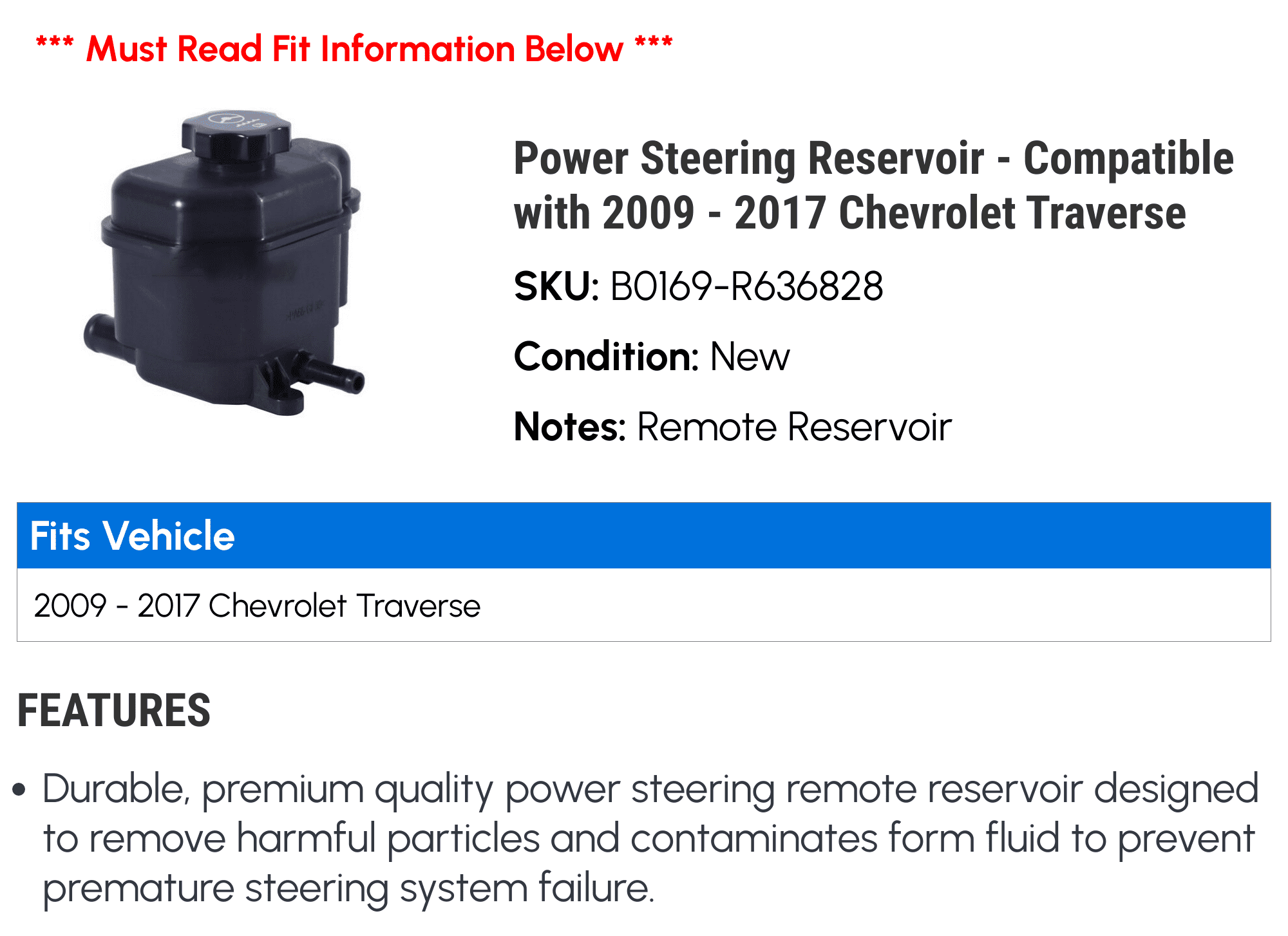 Power Steering Reservoir - Compatible with 2009 - 2017 Chevrolet Traverse - BBB Industries