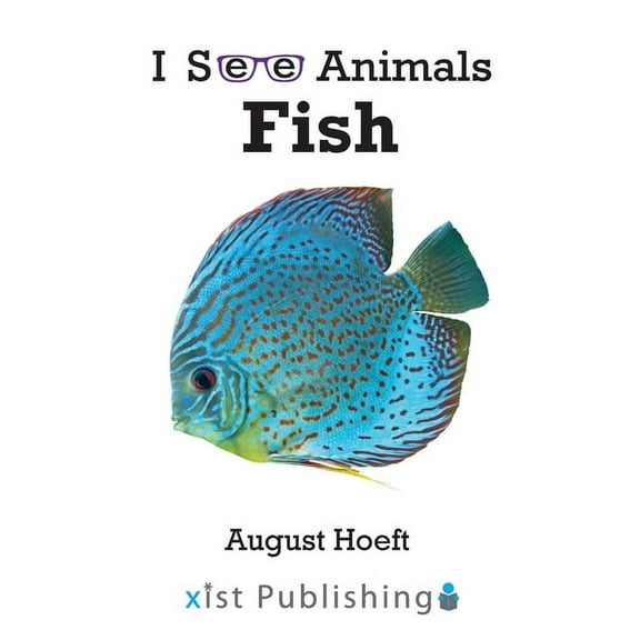 I See Animals: Fish (Paperback)