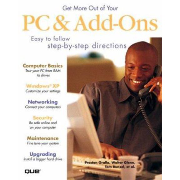 Pre-Owned Get More Out of Your PC and Add-Ons (Paperback) 0789729423 9780789729422