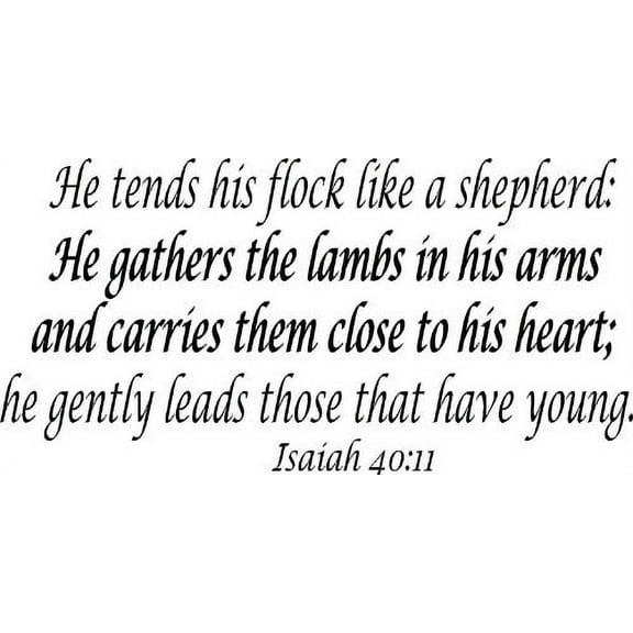 Isaiah 40:11 Bible Verse Vinyl Wall Decal by Scripture Wall Art, 11"x22" Black, Christian