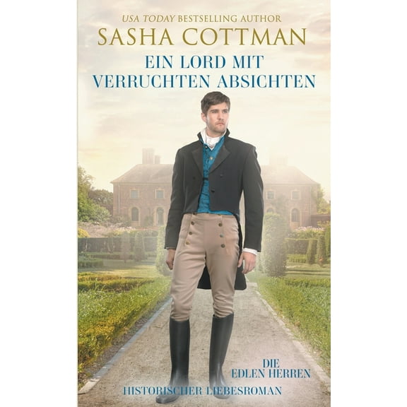 Die Edlen Herren Ein Lord mit verruchten Absichten, Book 2, (Paperback)