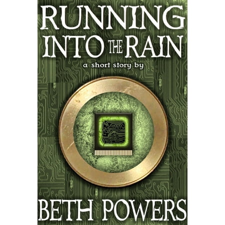 Running Into the Rain: A Short Story - eBook