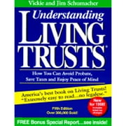 Pre-Owned Understanding Living Trusts: How You Can Avoid Probate, Save Taxes and Enjoy Peace of Mind (Paperback 9780945811220) by Vickie Schumacher