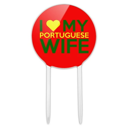 Acrylic I Love My Portuguese Wife Cake Topper Party Decoration for Wedding Anniversary Birthday