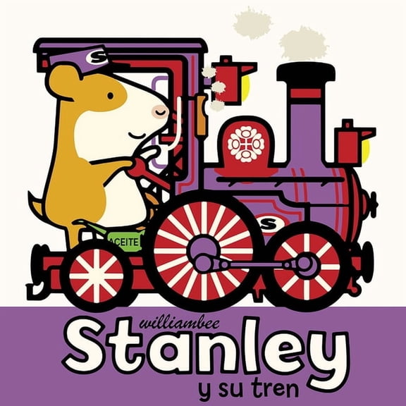Stanley Picture Books Stanley Y Su Tren, Book 14, (Paperback)