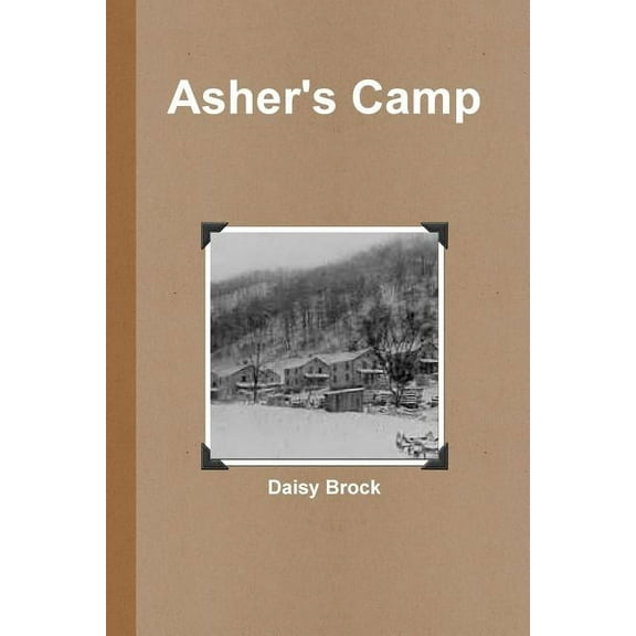 Asher's Camp, (Paperback)