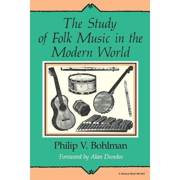 Study of Folk Music in the Modern World, (Paperback)