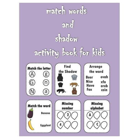 match words and shadow activity book for kids: activity book for kids with ideas, missing letter, missing number, coloring this one (Paperback)