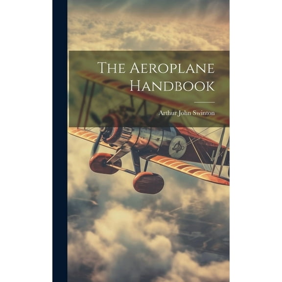 The Aeroplane Handbook (Hardcover)