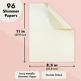 thumbnail image 4 of Ivory Metallic Paper - 96-Pack Shimmer Papers, Double Sided, Laser Printer Compatible, Perfect for Weddings, Baby Showers, Birthdays, Craft Use, 8.5 x 11 Inches, 4 of 9