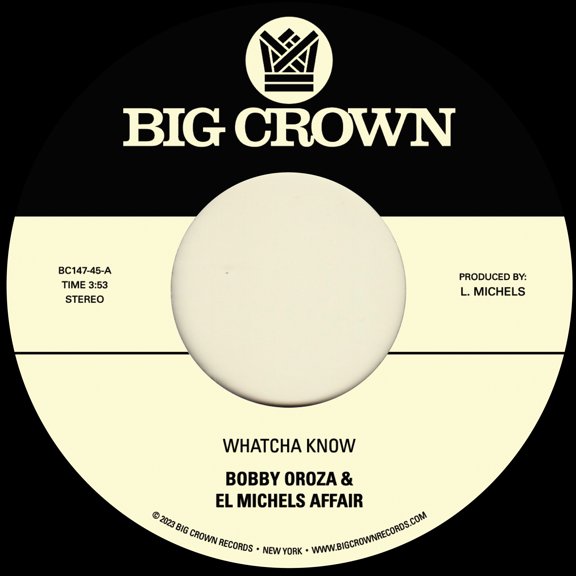 Oroza,Bobby & El Michels Affair - Whatcha Know B/w Losing It - Music & Performance - Vinyl [7-Inch]