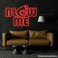 thumbnail image 4 of Glowneon Blow Me Neon Sign, Blow Me Led Sign, Custom Quote Neon Led Light, Coffee Shop Decor, 4 of 5