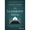 thumbnail image 1 of The Leadership House: A Leadership Tale about the Challenging Path to Becoming an Effective Leader, 1 of 1
