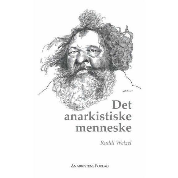 Det anarkistiske menneske, (Paperback)