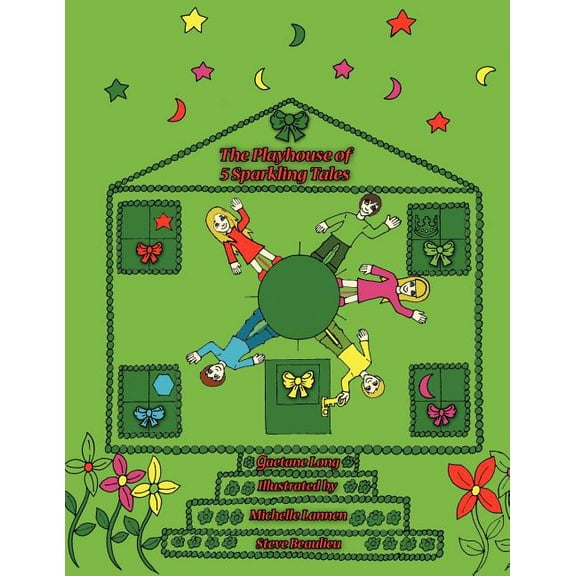 The Playhouse of Five Sparkling Tales, (Paperback)