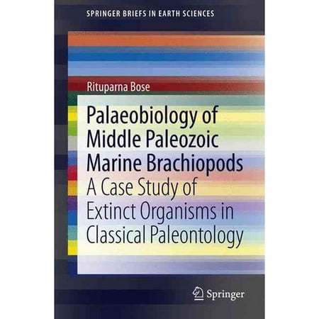Palaeobiology of Middle Paleozoic Marine Brachiopods: A Case Study of Extinct Organisms in Classical Paleontology