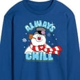 thumbnail image 3 of Frosty The Snowman - Christmas - Always Chill - Men's Long Sleeve T-Shirt, 3 of 5