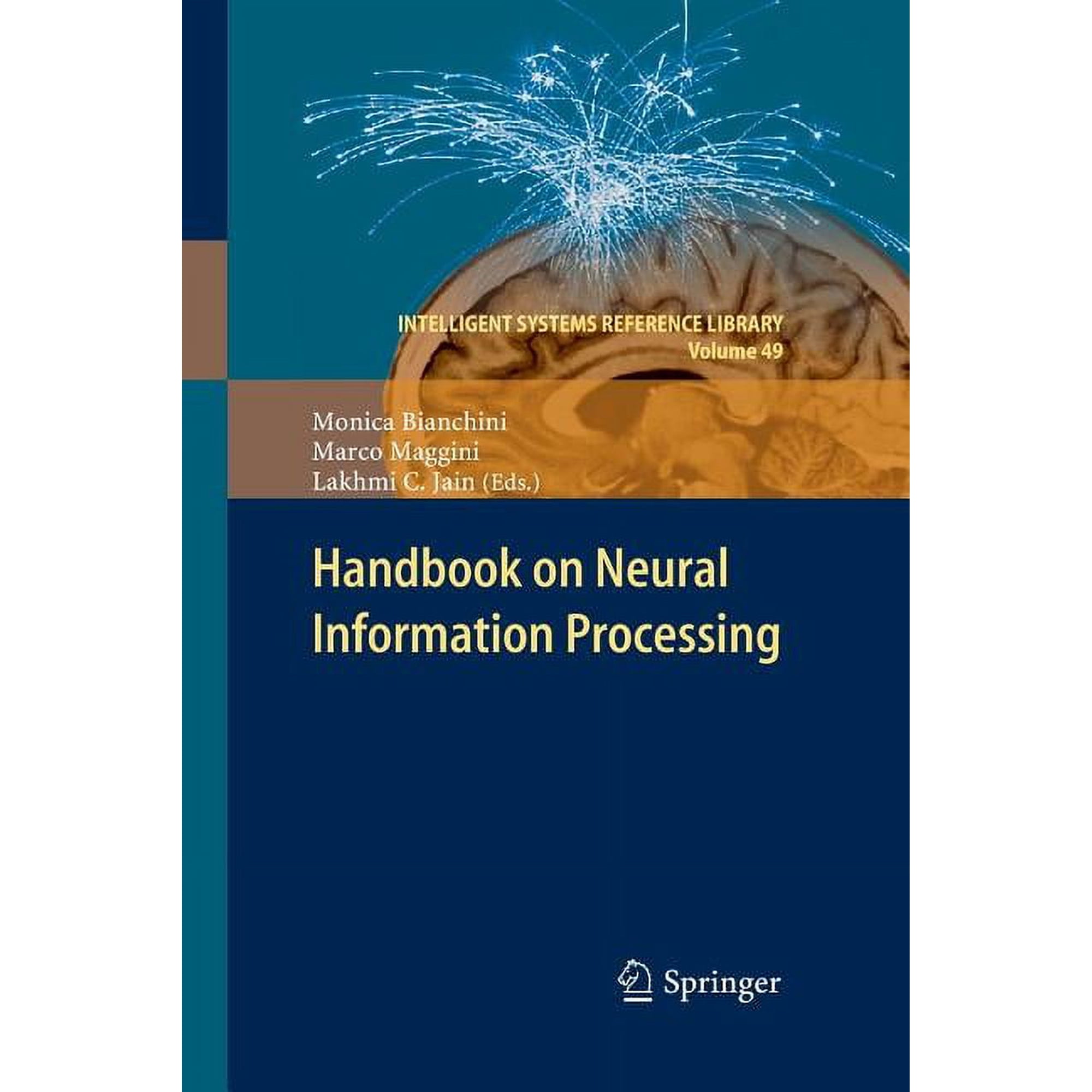 Intelligent Systems Reference Library Handbook on Neural Information Processing Book 49 (Paperback)