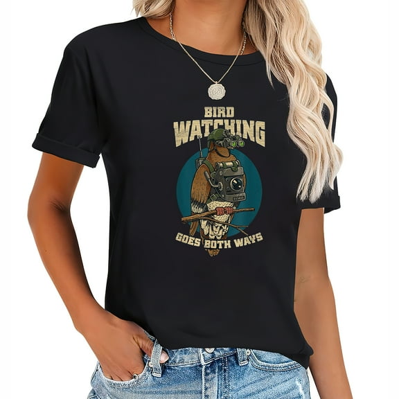 Funny Birds Not Real Bird Watching Goes Both Ways Cute Tops for Women - Short Sleeve Shirts with Unique Designs