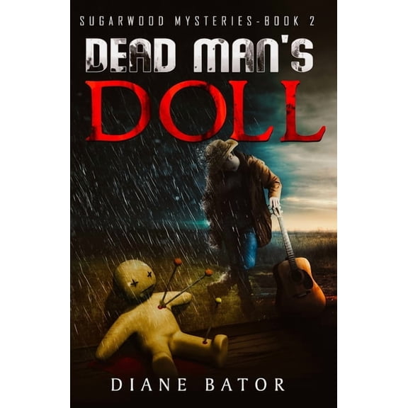 Sugarwood Mysteries Dead Man's Doll, Book 2, (Paperback)