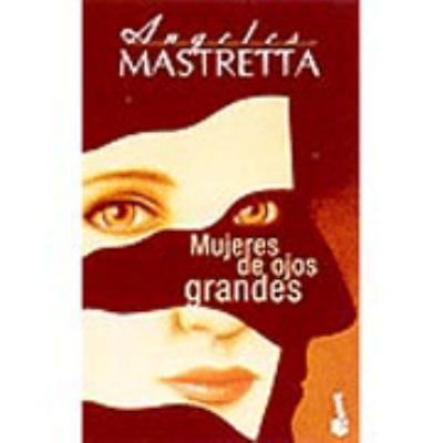 Pre-Owned Mujeres de ojos grandes (Novela) (Spanish Edition) (Paperback) 8432216380 9788432216381