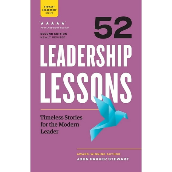 52 Leadership Lessons: Timeless Stories for the Modern Leader, (Paperback)