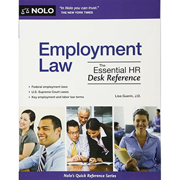 Pre-Owned Employment Law: The Essential HR Desk Reference (Paperback) 1413313337 9781413313338