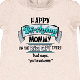 thumbnail image 3 of Inktastic Happy Birthday, Mommy I'm the Best Ever in Blue Baby Fleece Romper, 3 of 4
