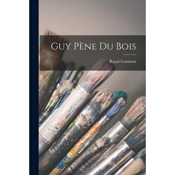 Guy Pène Du Bois, (Paperback)