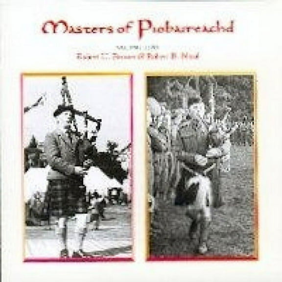 Masters of Piobaireachd Vol. 7