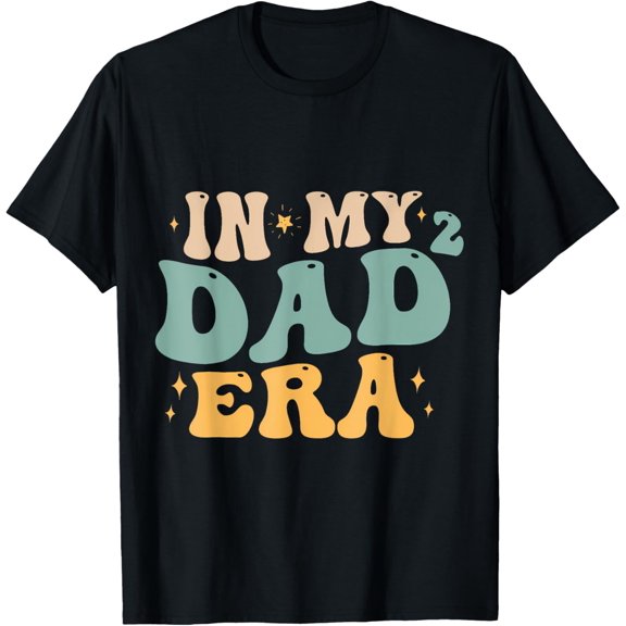 In My Dad2 Era I Second Time Dad Squared Gifts Father Of Two T-Shirt Unisex S-5XL Hot Trending Shirt, Vintage Birthday Gift