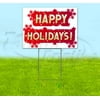 Happy Holidays V7 (18" X 24") Yard Sign, Includes Metal Step Stake