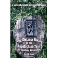 thumbnail image 1 of Pre-Owned Long Distance Hiking on the Appalachian Trail for the Older Adventurer - Second Edition (Unknown) 0977696820 9780977696826, 1 of 1