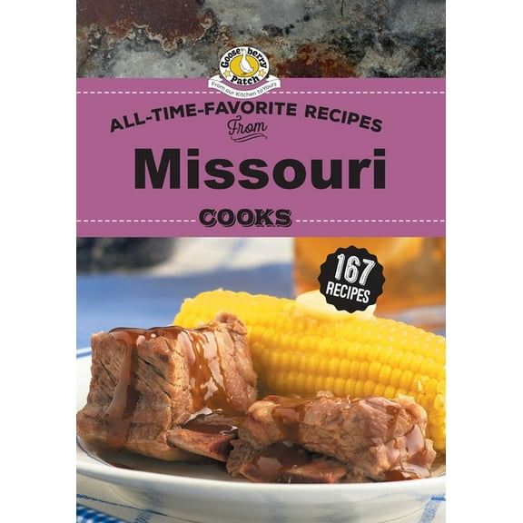 Regional Cooks All Time Favorite Recipes from Missouri Cooks, (Hardcover)