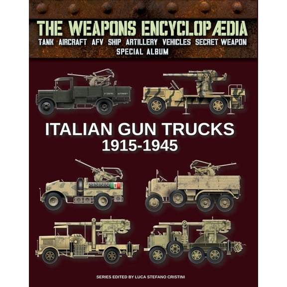 Italian gun trucks 1915-1945, (Paperback)